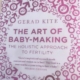 The art of baby making